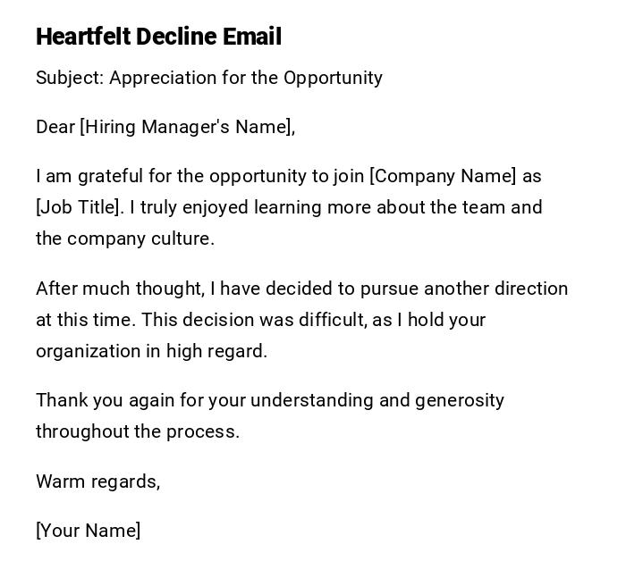 Heartfelt Decline Email