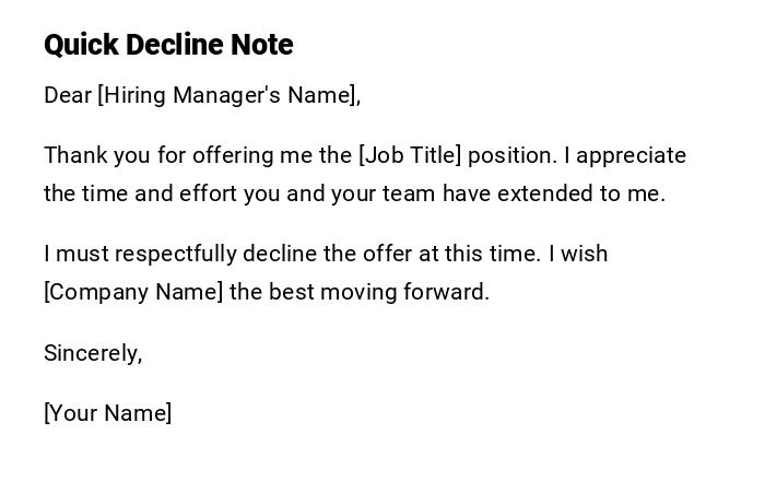 Quick Decline Note