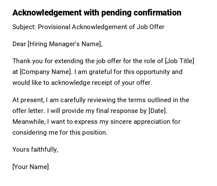 Acknowledgement with pending confirmation