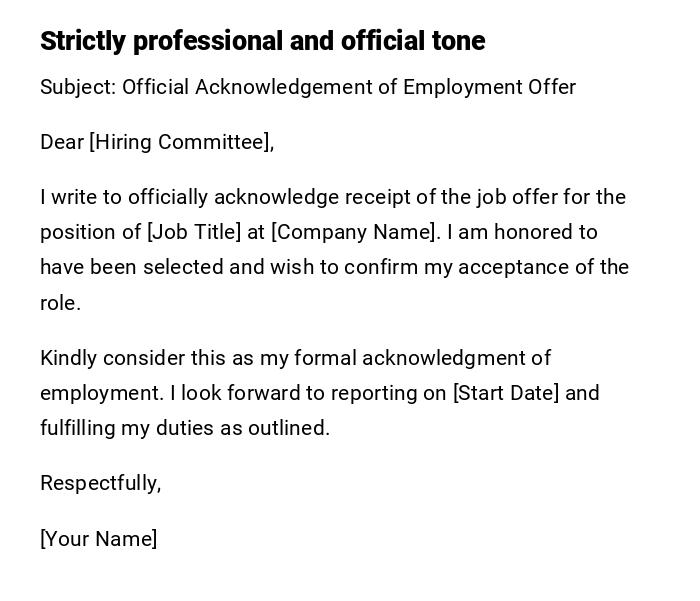 Strictly professional and official tone