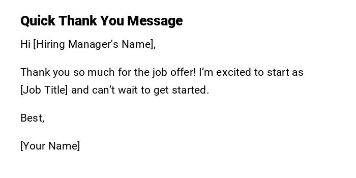 Quick Thank You Message