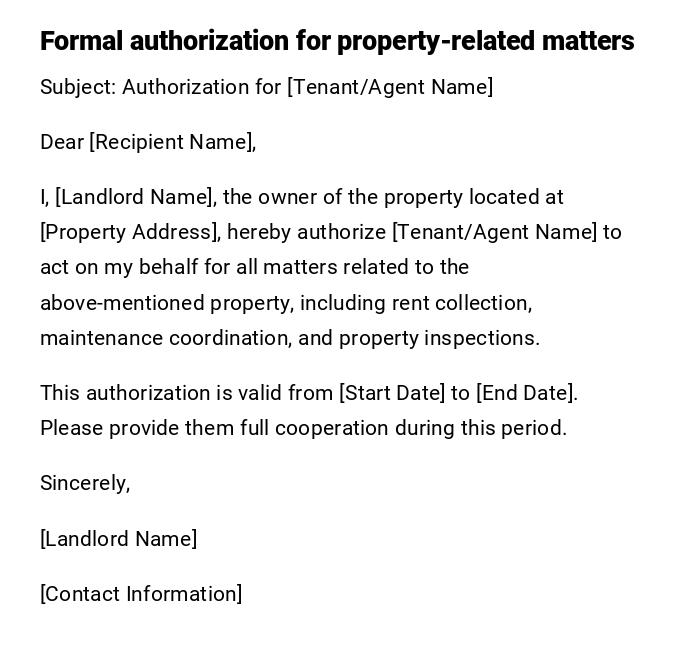 Formal authorization for property-related matters