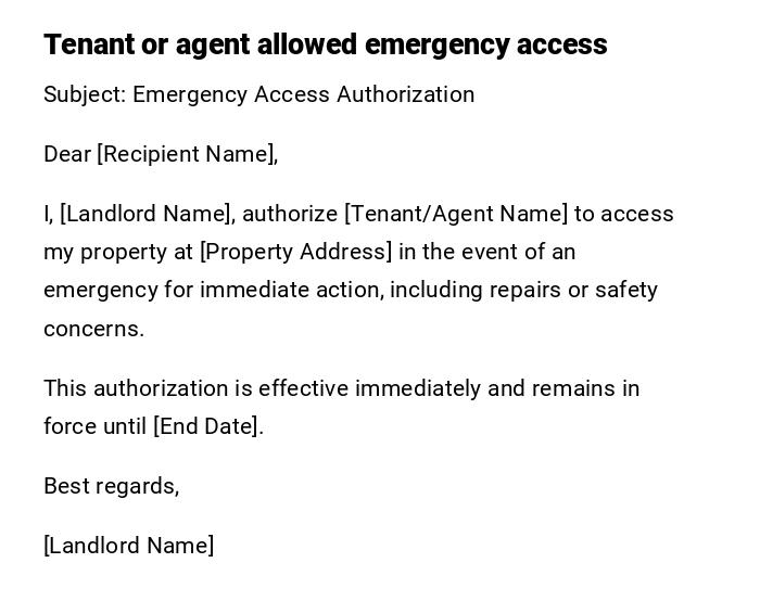 Tenant or agent allowed emergency access