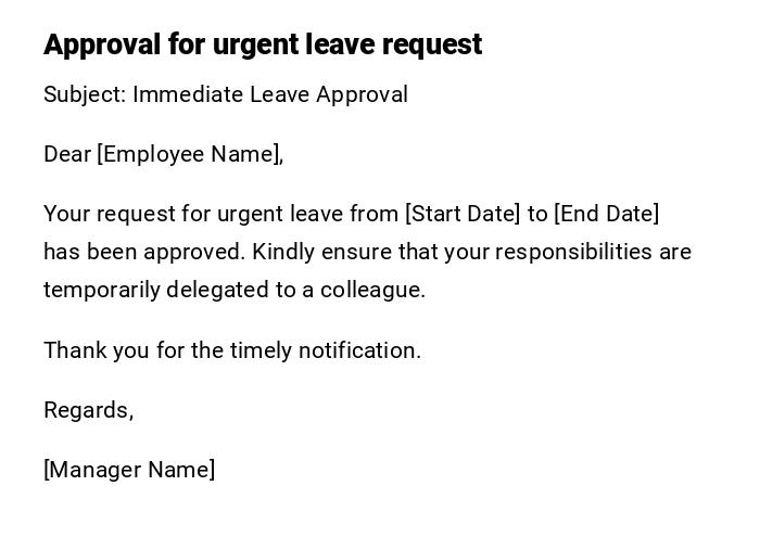 Approval for urgent leave request