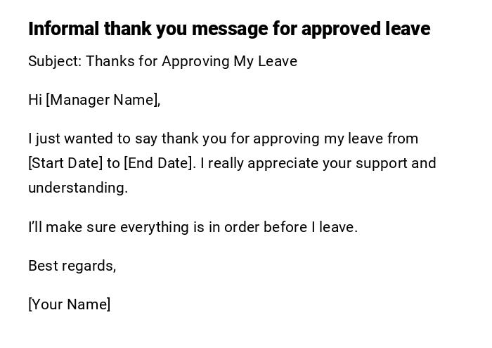 Informal thank you message for approved leave
