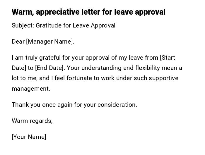 Warm, appreciative letter for leave approval