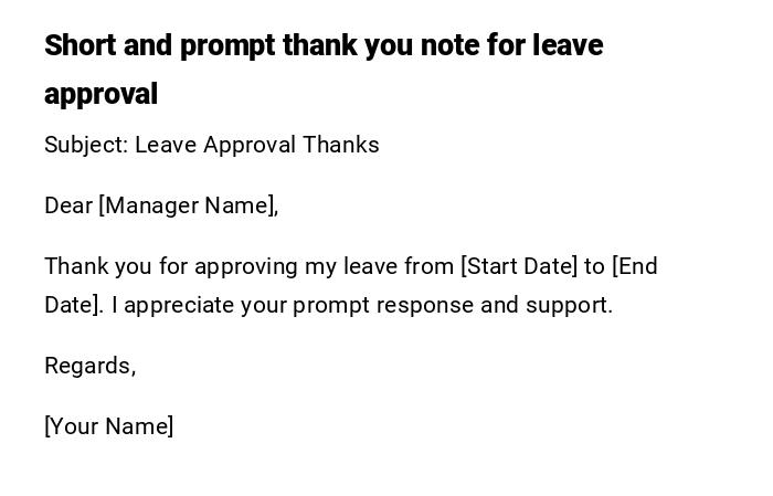 Short and prompt thank you note for leave approval