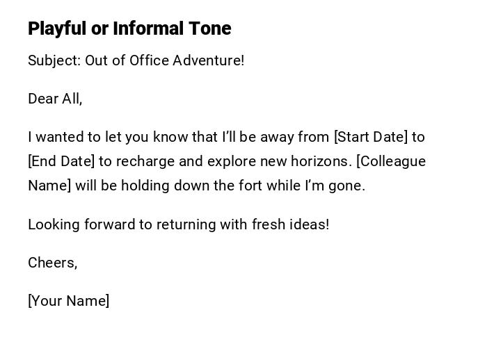 Playful or Informal Tone