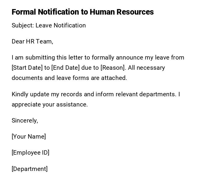 Formal Notification to Human Resources