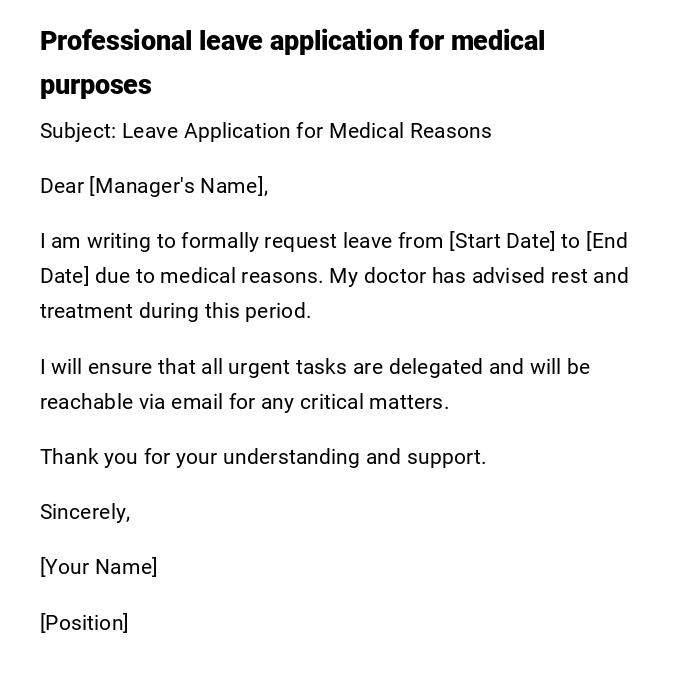 Professional leave application for medical purposes