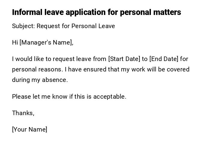 Informal leave application for personal matters