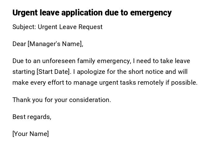 Urgent leave application due to emergency