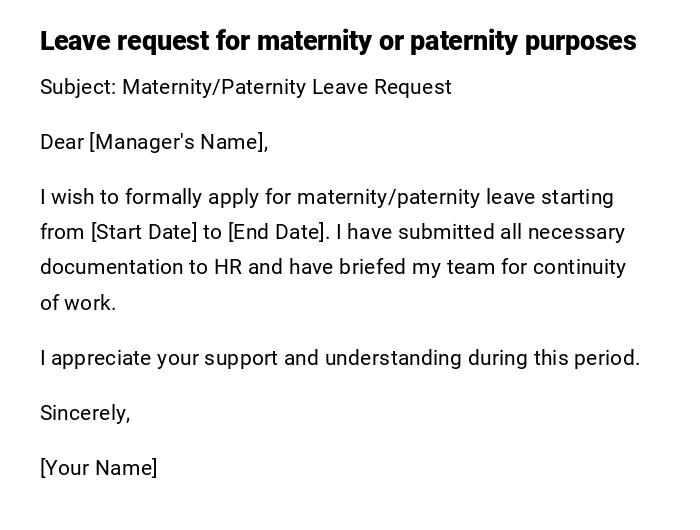 Leave request for maternity or paternity purposes