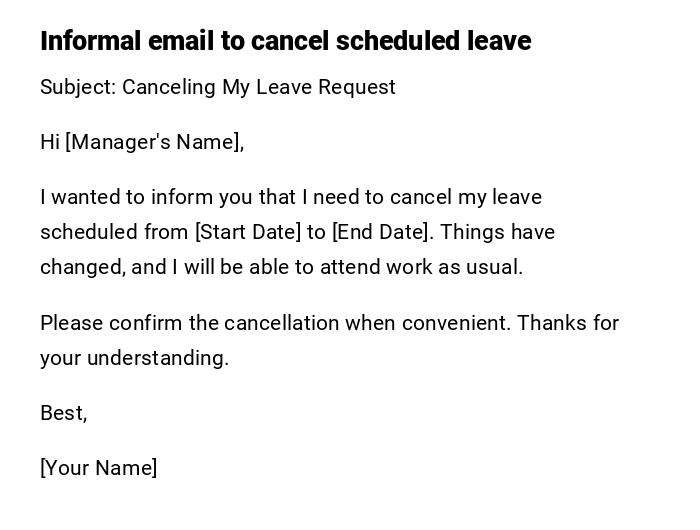 Informal email to cancel scheduled leave