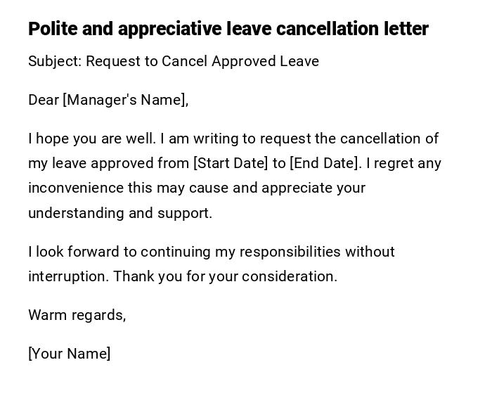Polite and appreciative leave cancellation letter