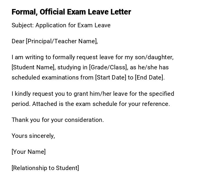 Formal, Official Exam Leave Letter Formal, Official Exam Leave Letter