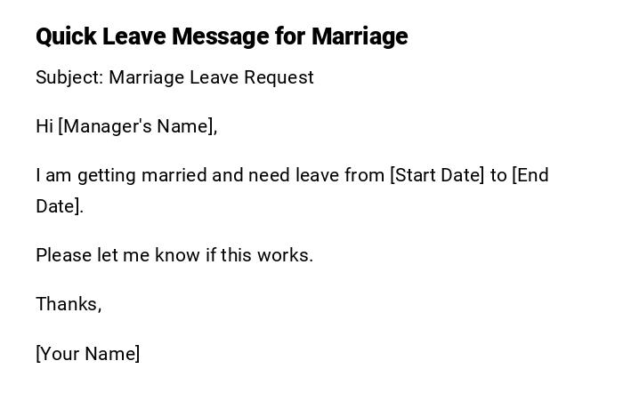 Quick Leave Message for Marriage Quick Leave Message for Marriage