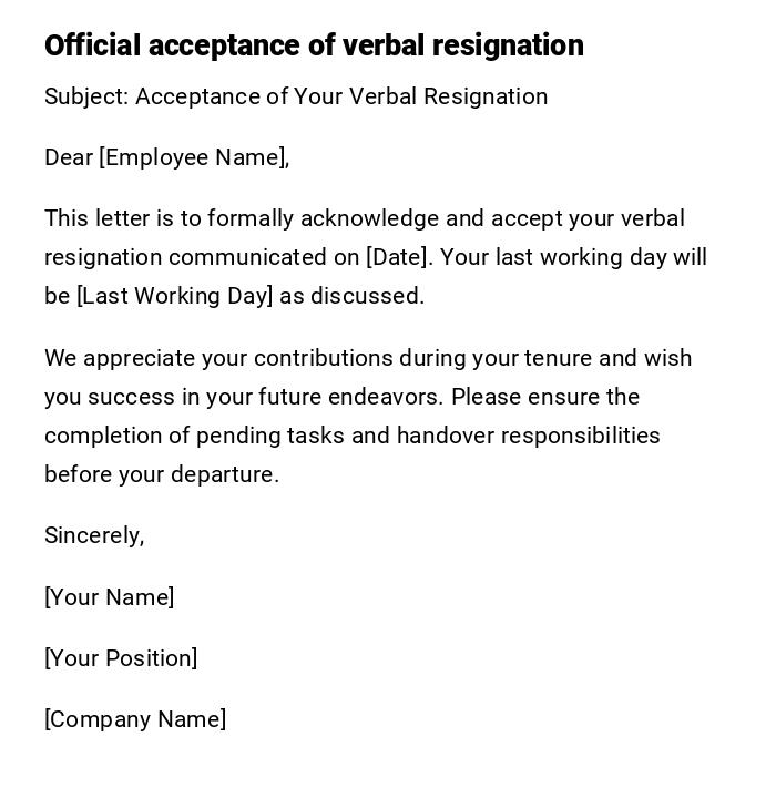 Official acceptance of verbal resignation