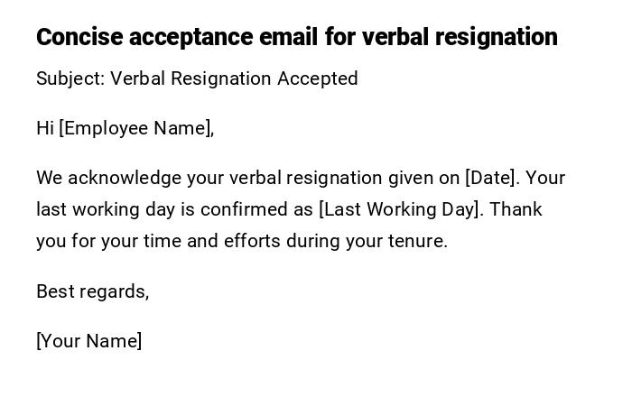 Concise acceptance email for verbal resignation