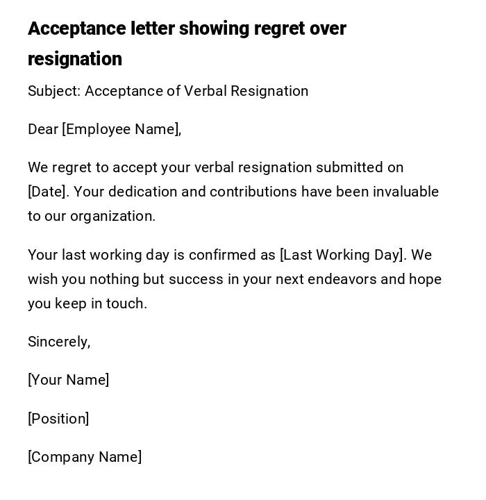 Acceptance letter showing regret over resignation