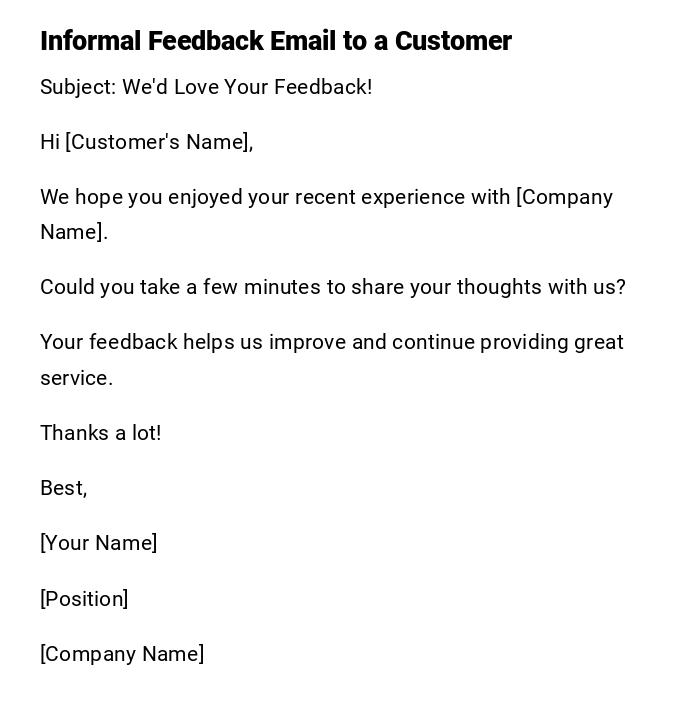Informal Feedback Email to a Customer