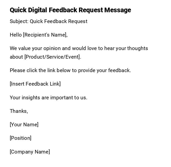 Quick Digital Feedback Request Message