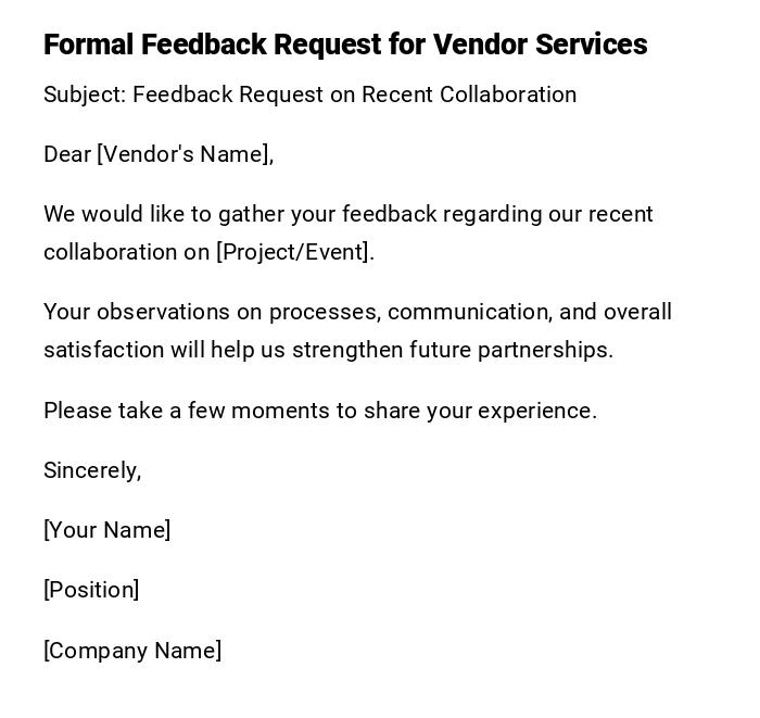 Formal Feedback Request for Vendor Services