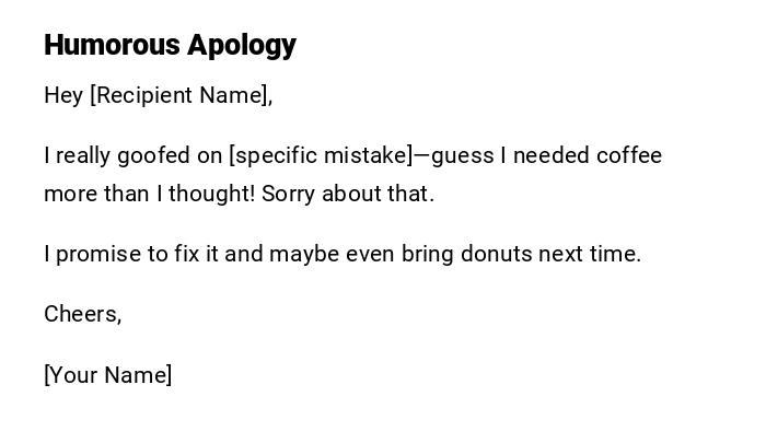Humorous Apology