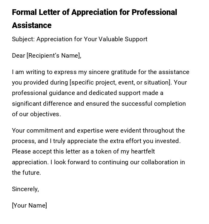 Formal Letter of Appreciation for Professional Assistance