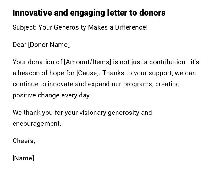 Innovative and engaging letter to donors