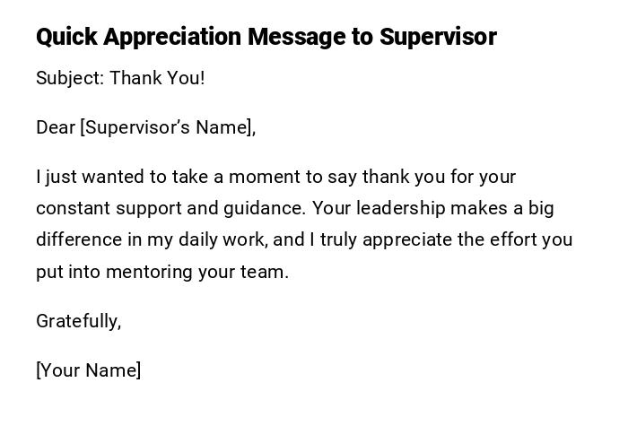 Quick Appreciation Message to Supervisor