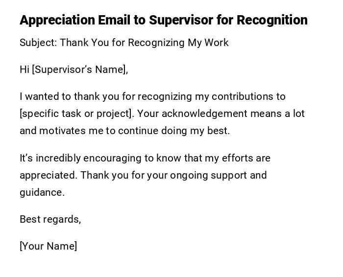 Appreciation Email to Supervisor for Recognition