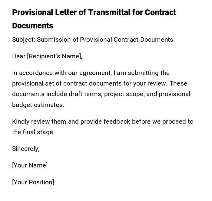 Provisional Letter of Transmittal for Contract Documents