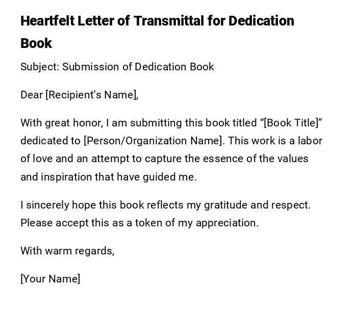 Heartfelt Letter of Transmittal for Dedication Book