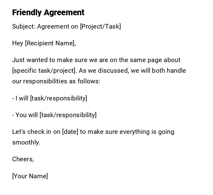 Friendly Agreement