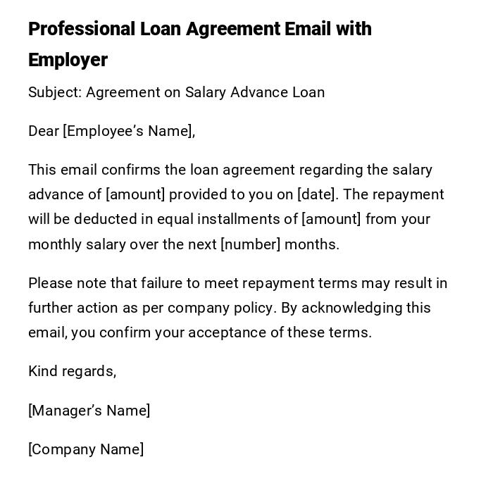 Professional Loan Agreement Email with Employer