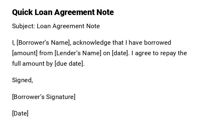 Quick Loan Agreement Note