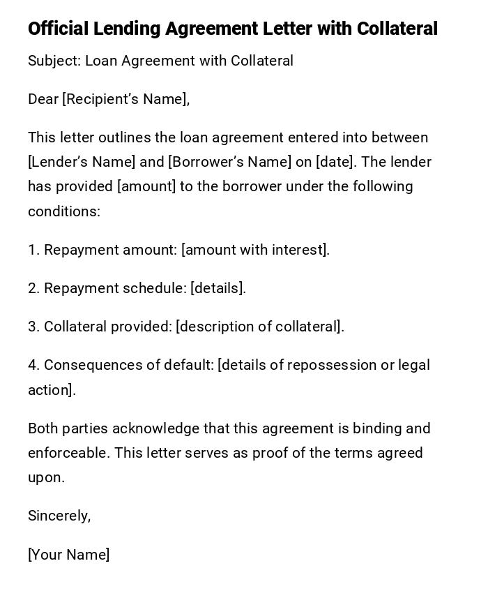 Official Lending Agreement Letter with Collateral