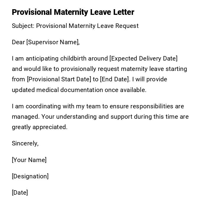 Provisional Maternity Leave Letter Provisional Maternity Leave Letter