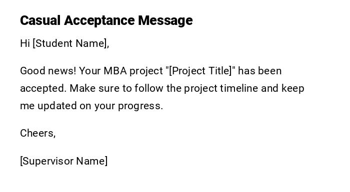 Casual Acceptance Message