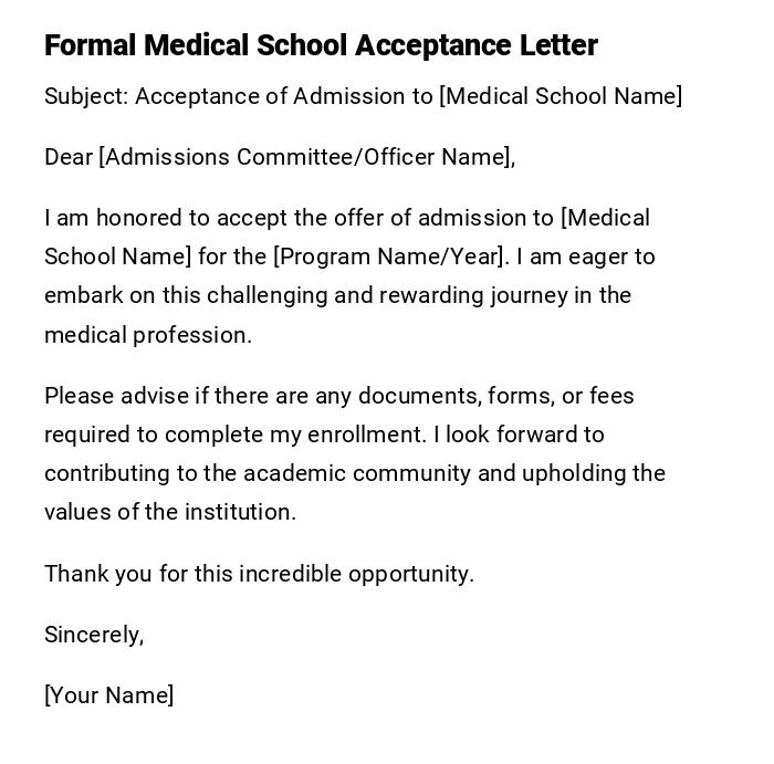 Formal Medical School Acceptance Letter