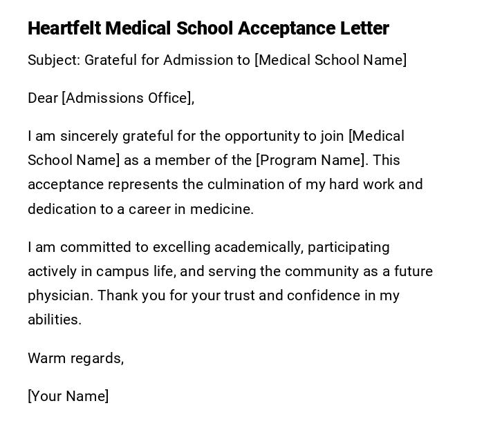 Heartfelt Medical School Acceptance Letter