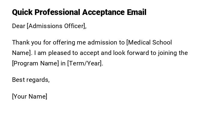 Quick Professional Acceptance Email