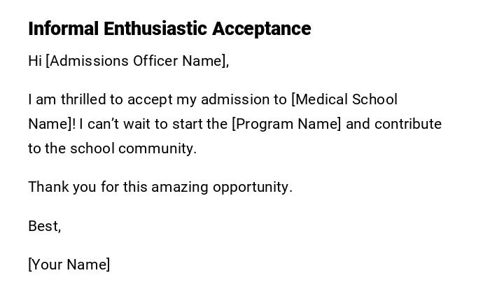 Informal Enthusiastic Acceptance