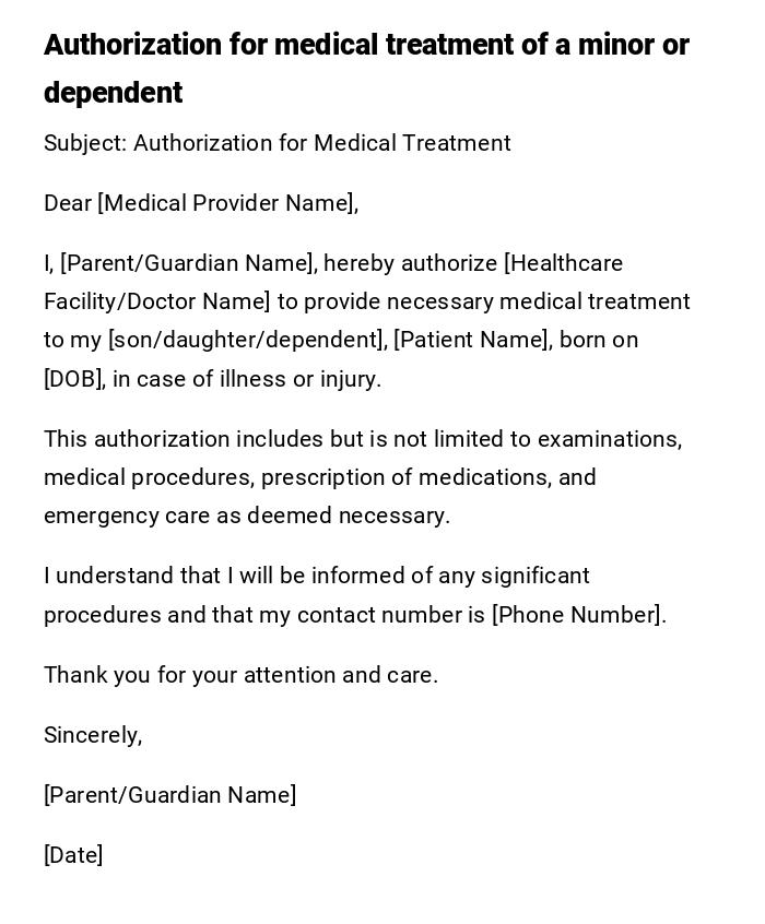Authorization for medical treatment of a minor or dependent