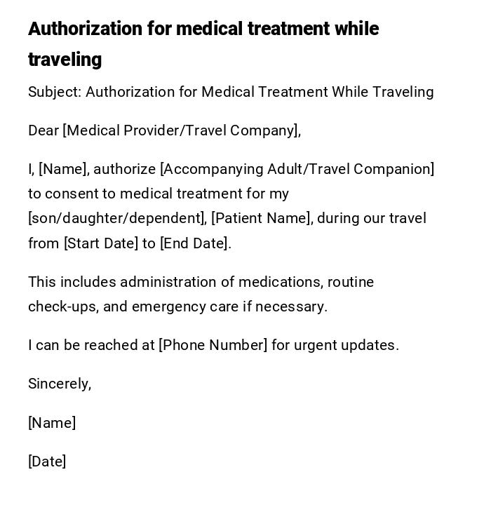 Authorization for medical treatment while traveling