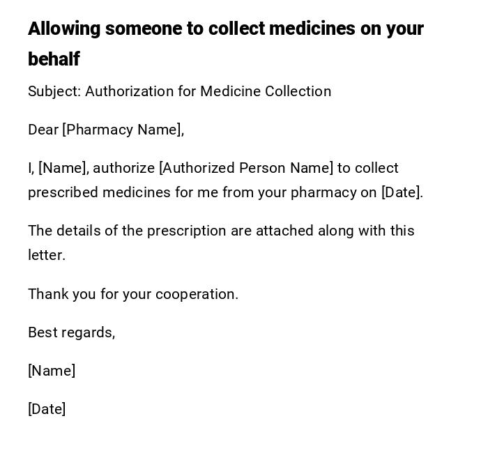 Allowing someone to collect medicines on your behalf