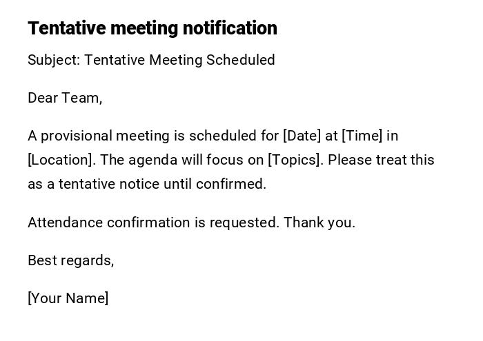 Tentative meeting notification