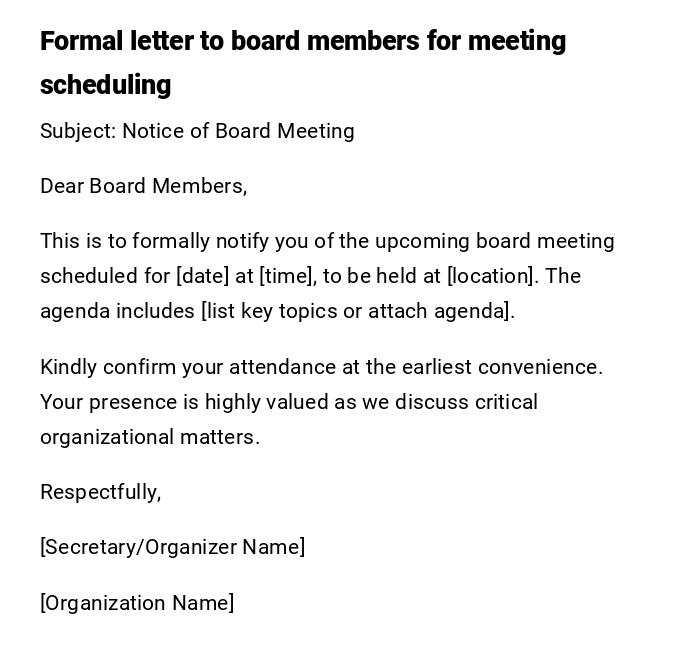 Formal letter to board members for meeting scheduling