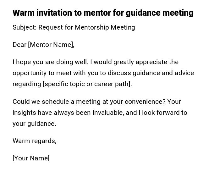Warm invitation to mentor for guidance meeting